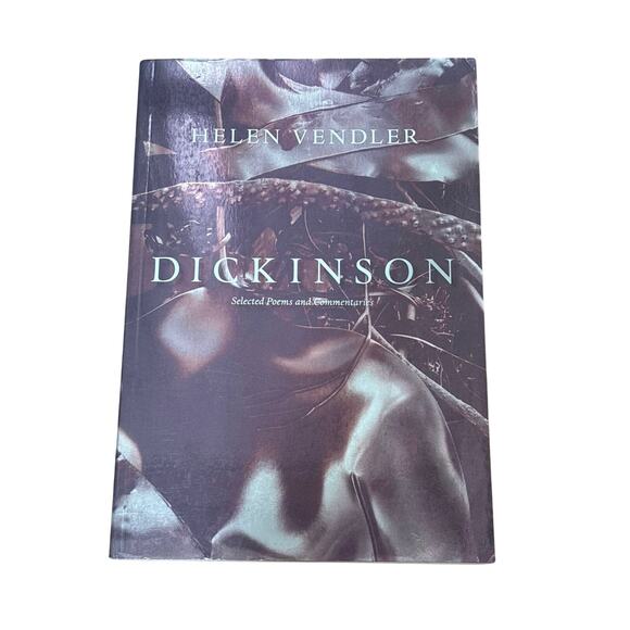 Unbranded Other - Dickinson: Selected Poems and Commentaries